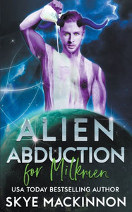 Alien Abduction for Milkmen