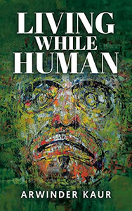 Living While Human - Paperback Living While Human - Paperback