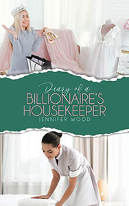 Diary of a Billionaire's Housekeeper - Paperback
