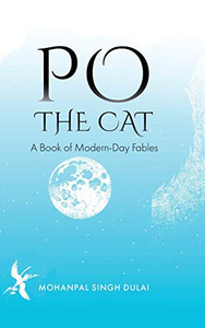 Po the Cat: A Book of Modern-Day Fables - Hardcover Po the Cat: A Book of Modern-Day Fables - Hardcover