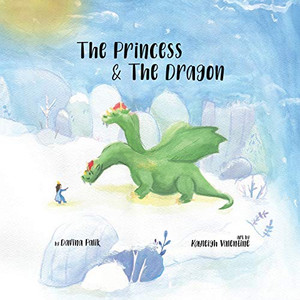 The Princess & The Dragon The Princess & The Dragon