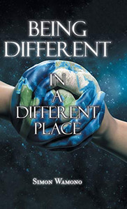 Being Different in a Different Place - Hardcover Being Different in a Different Place - Hardcover