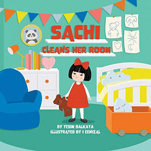 Sachi Cleans Her Room Sachi Cleans Her Room