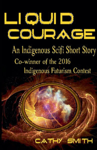 Liquid Courage-An Indigenous Scifi Short Story
