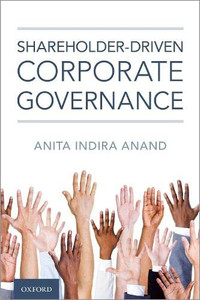 Shareholder-driven Corporate Governance Shareholder-driven Corporate Governance