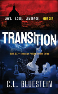 Transition: Love, Loss, Leverage, Murder