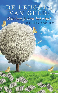 De Leugens Van Geld: Wie ben je aan het zijn?