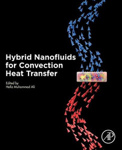 Hybrid Nanofluids for Convection Heat Transfer