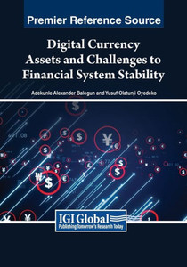 Digital Currency Assets and Challenges to Financial System Stability