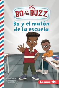 Bo Y El MatÃ³n de la Escuela (Bo and the School Bully)