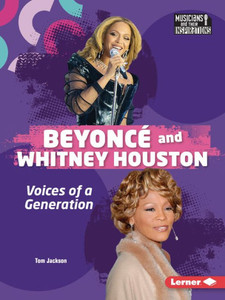 BeyoncÃ© and Whitney Houston: Voices of a Generation