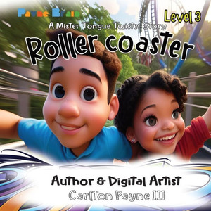 Rollercoaster: A Mister Tongue Twister Story Large Print