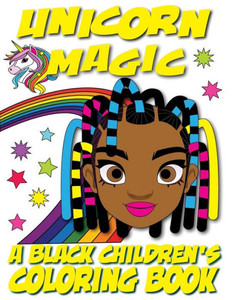Unicorn Magic - A Black Children's Coloring Book: A Colorful Adventure for Little Artists Large Print