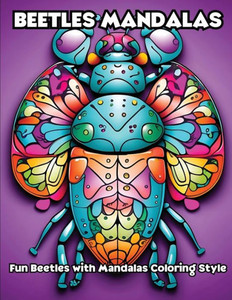 Beetles Mandalas: Fun Beetles with Mandalas Coloring Style