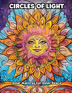 Circles of Light: Solar Mantras for Inner Peace