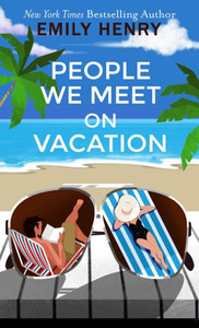People We Meet on Vacation Large Print