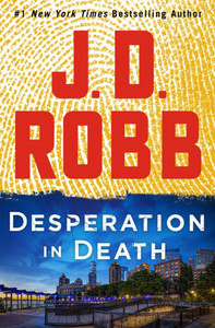 Desperation in Death: An Eve Dallas Novel Large Print