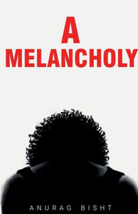 A Melancholy