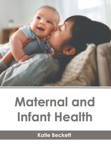 Maternal and Infant Health