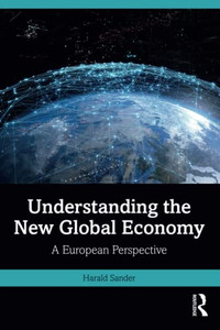 Understanding the New Global Economy