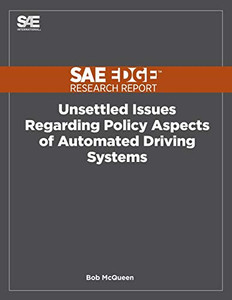 Unsettled Issues Regarding Policy Aspects of Automated Driving Systems