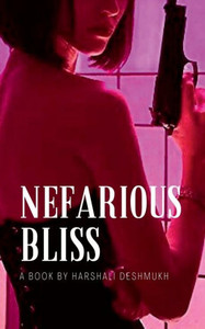 Nefarious Bliss