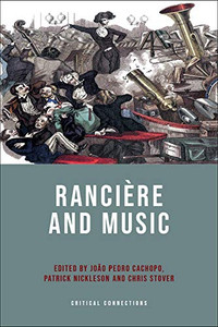 Rancière and Music (Critical Connections)