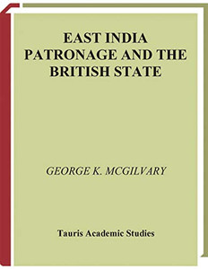 East India Patronage and the British State: The Scottish Elite and Politics in the Eighteenth Century