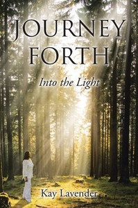 Journey Forth: Into the Light