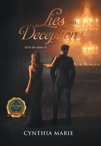 Lies and Deception: All in the Name of Love