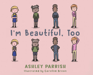 I'm Beautiful, Too