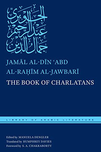 The Book of Charlatans (Library of Arabic Literature, 64) The Book of Charlatans (Library of Arabic Literature, 64)