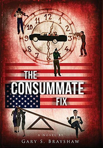 The Consummate Fix (2) (The Machination Trilogy)