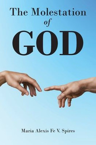 The Molestation of GOD