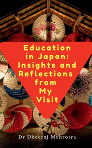 Education in Japan: Insights and Reflections from My Visit