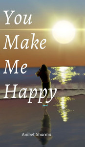 You Make Me Happy