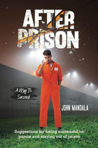 After Prison A Way To Succeed