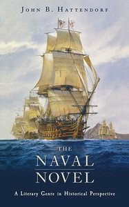 The Naval Novel: A Literary Genre in Historical Perspective