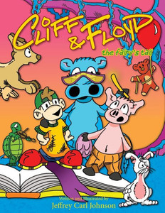 Cliff and Floyd: The Fairy's Tail Large Print