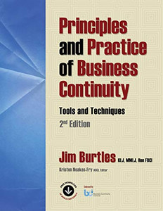 Principles and Practice of Business Continuity: Tools and Techniques 2nd Edition