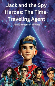 Jack and the Spy Heroes