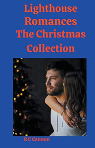 Lighthouse Romances The Christmas Collection Lighthouse Romances The Christmas Collection