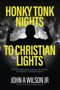 Honky Tonk Nights to Christian Lights