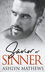 Savior or Sinner (Dangerous Liaisons)