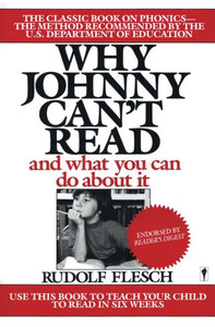 Why Johnny Can't Read?: And What You Can Do about It