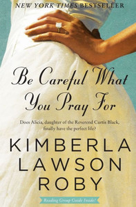 Be Careful What You Pray for