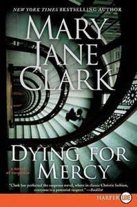 Dying for Mercy: A Novel of Suspense Large Print