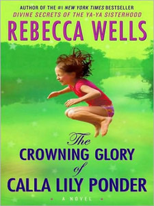 The Crowning Glory of Calla Lily Ponder Large Print