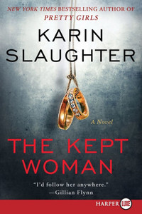 The Kept Woman: A Will Trent Thriller Large Print