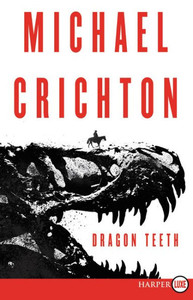 Dragon Teeth Large Print